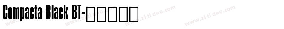 Compacta Black BT字体转换